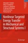 Nonlinear Targeted Energy Transfer in Mechanical and Structural Systems - eBook
