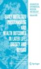 Early Nutrition Programming and Health Outcomes in Later Life: Obesity and beyond - eBook