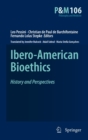 Ibero-American Bioethics : History and Perspectives - Book