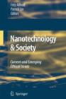 Nanotechnology & Society : Current and Emerging Ethical Issues - Book