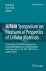 IUTAM Symposium on Mechanical Properties of Cellular Materials : Proceedings of the IUTAM Symposium on Mechanical Properties of Cellular Materials, held September 17-20, 2007, LMT-Cachan, Cachan, Fran - Book