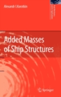 Added Masses of Ship Structures - Book