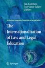 The Internationalization of Law and Legal Education - Book