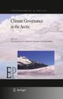 Climate Governance in the Arctic - Timo Koivurova