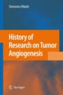 History of Research on Tumor Angiogenesis - Book