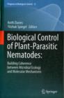 Biological Control of Plant-Parasitic Nematodes: : Building Coherence between Microbial Ecology and Molecular Mechanisms - Book