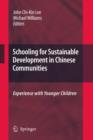 Schooling for Sustainable Development in Chinese Communities : Experience with Younger Children - Book