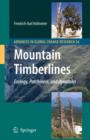 Mountain Timberlines : Ecology, Patchiness, and Dynamics - Book