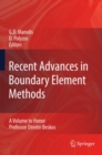 Recent Advances in Boundary Element Methods : A Volume to Honor Professor Dimitri Beskos - George Manolis