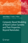 Computer-Based Modeling of Novel Carbon Systems and Their Properties : Beyond Nanotubes - eBook