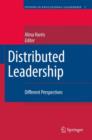 Distributed Leadership : Different Perspectives - Book