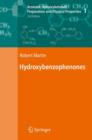 Aromatic Hydroxyketones: Preparation and Physical Properties : Vol.1: Hydroxybenzophenones Vol.2: Hydroxyacetophenones I Vol.3: Hydroxyacetophenones II Vol.4: Hydroxypropiophenones, Hydroxyisobutyroph - Book