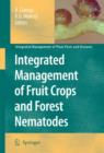 Integrated Management of Fruit Crops and Forest Nematodes - Book