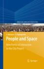 People and Space : New Forms of Interaction in the City Project - eBook