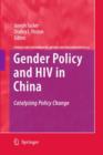 Gender Policy and HIV in China : Catalyzing Policy Change - Book