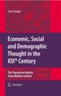 Economic, Social and Demographic Thought in the XIXth Century : The Population Debate from Malthus to Marx - Yves Charbit