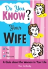 Do You Know Your Wife? - Book