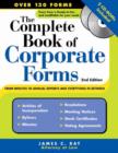 The Complete Book of Corporate Forms : From Minutes to Annual Reports and Everything in Between - eBook