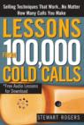 Lessons from 100,000 Cold Calls : Selling Techniques That Work...No Matter How Many Calls You Make - eBook