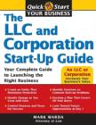 The LLC and Corporation Start-Up Guide - eBook