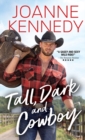 Tall, Dark and Cowboy - eBook