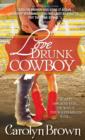Love Drunk Cowboy - eBook