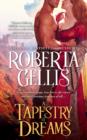 A Tapestry of Dreams - Gellis Roberta Gellis