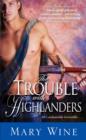 The Trouble with Highlanders - eBook