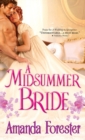 A Midsummer Bride - Forester Amanda Forester