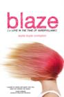 Blaze (or Love in the Time of Supervillains) - eBook