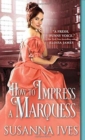How to Impress a Marquess - Book
