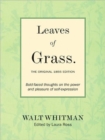 Leaves of Grass: The Original 1855 Edition : Bold-faced Thoughts on the Power and Pleasure of Self-expression - Book