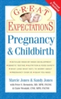 Great Expectations: Pregnancy & Childbirth - Book