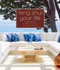 Feng Shui Your Life : Second Edition - Book