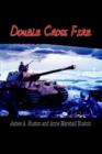 Double Cross Fire - Book