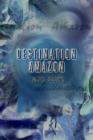 Destination Amazon - Book