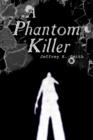 A Phantom Killer - Book
