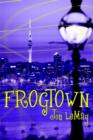 Frogtown - Book