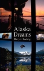 Alaska Dreams - Book