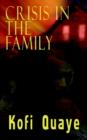 Crisis in the Family - Book