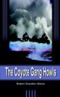 The Coyote Gang Howls - Book