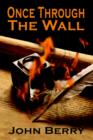 Once Through the Wall - Book