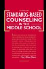 Standards-Based Counseling in the Middle School - Book