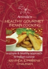 Healthy Gourmet Indian Cooking - eBook