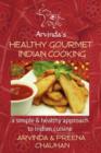 Healthy Gourmet Indian Cooking - Book