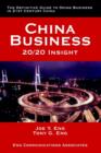 China Business: 20/20 Insight : 20/20 Insight - Book