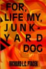 For, Life My, Junkyard Dog - Book