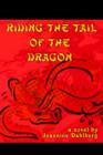 Riding the Tail of the Dragon - Book