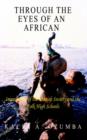 Through the Eyes of an African : Impressions of the Danish Society and the Folk High Schools - Book