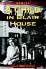 A Child in Blair House : Memoir - Book